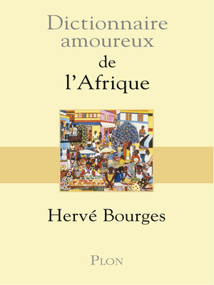 cover image of Dictionnaire amoureux de l'Afrique